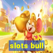 slots bull